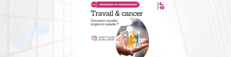 Lire la suite à propos de l’article Travail et cancer : comment concilier emploi et maladie ?