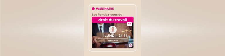 Lire la suite à propos de l’article Les Rendez-vous du droit du travail 9