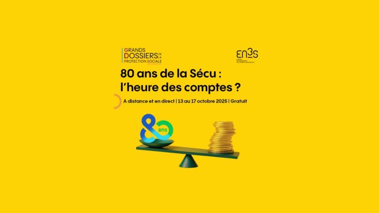 Lire la suite à propos de l’article Les Grands Dossiers de la Protection Sociale 2025