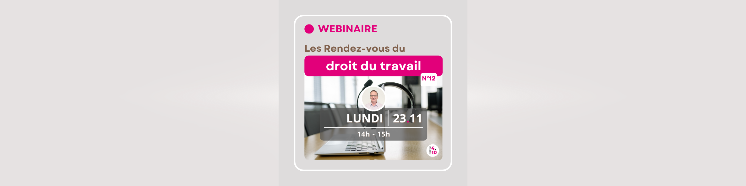 Annonce du webinaire Droit du travail 12 du 23 novembre 2026